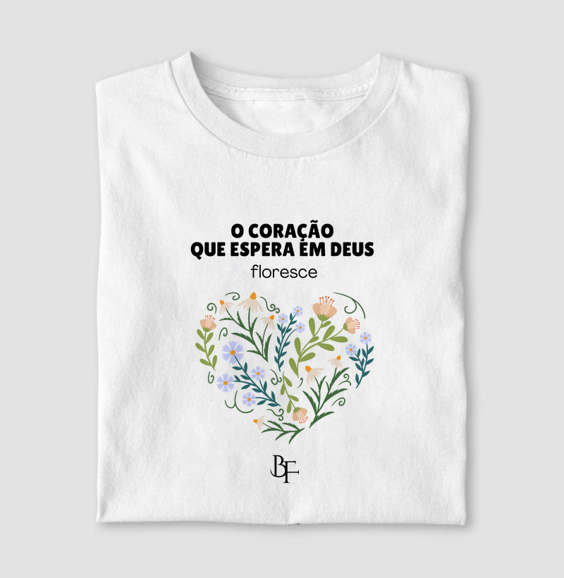 O coração que espera em Deus floresce