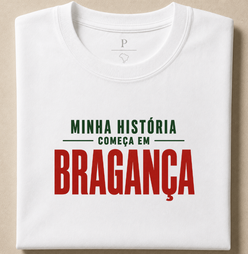Minha História - Bragança