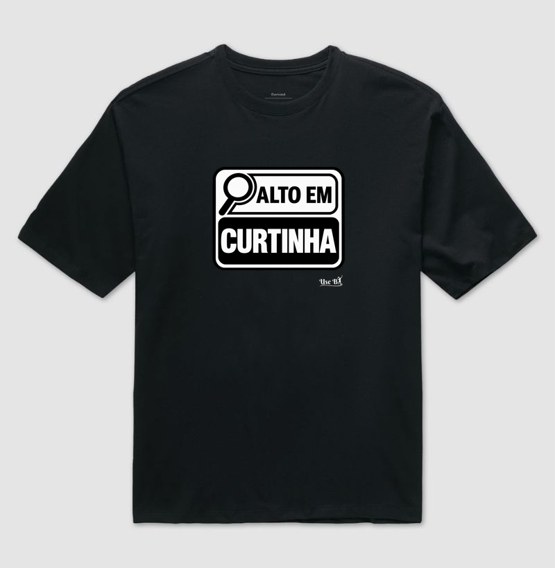 Alto em Curtinha - Camiseta Oversized