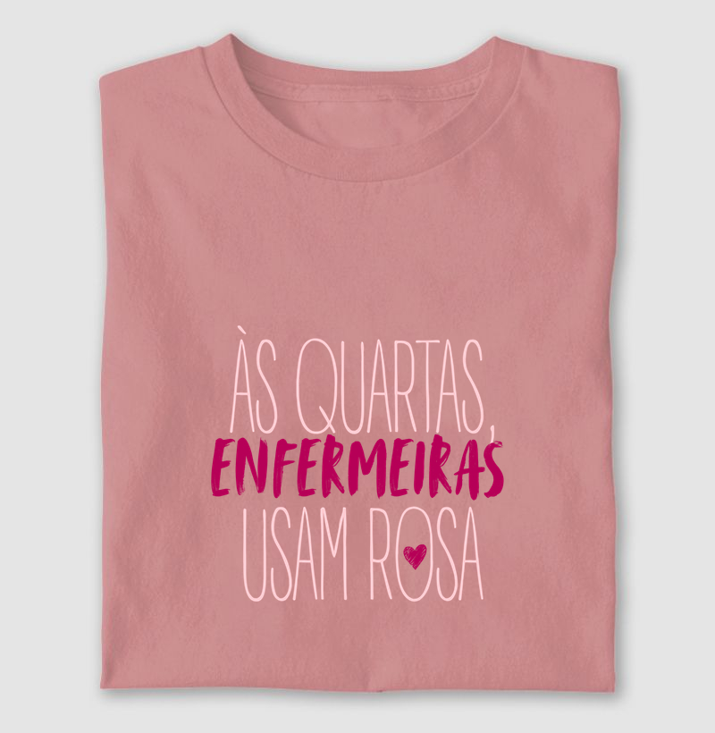 Às Quartas, Enfermeiras usam Rosa