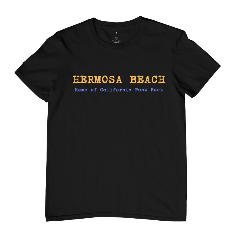 HERMOSA BEACH  HOME OF PUNK ROCK 2
