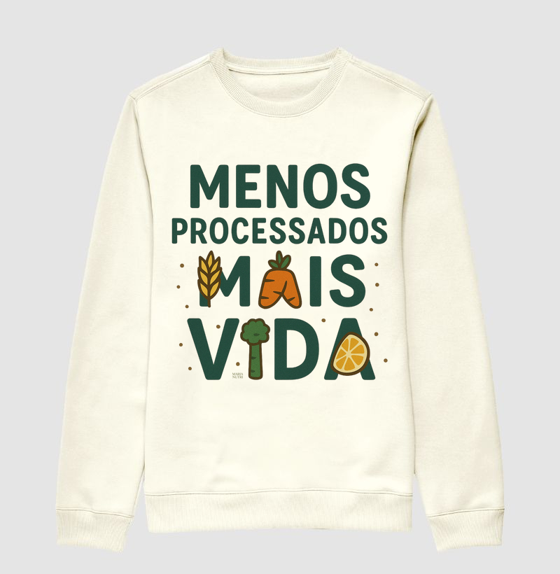 Menos proccessados, Mais Vida