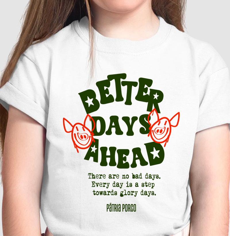 Better Days Ahead (Desc. abaixo no PIX)
