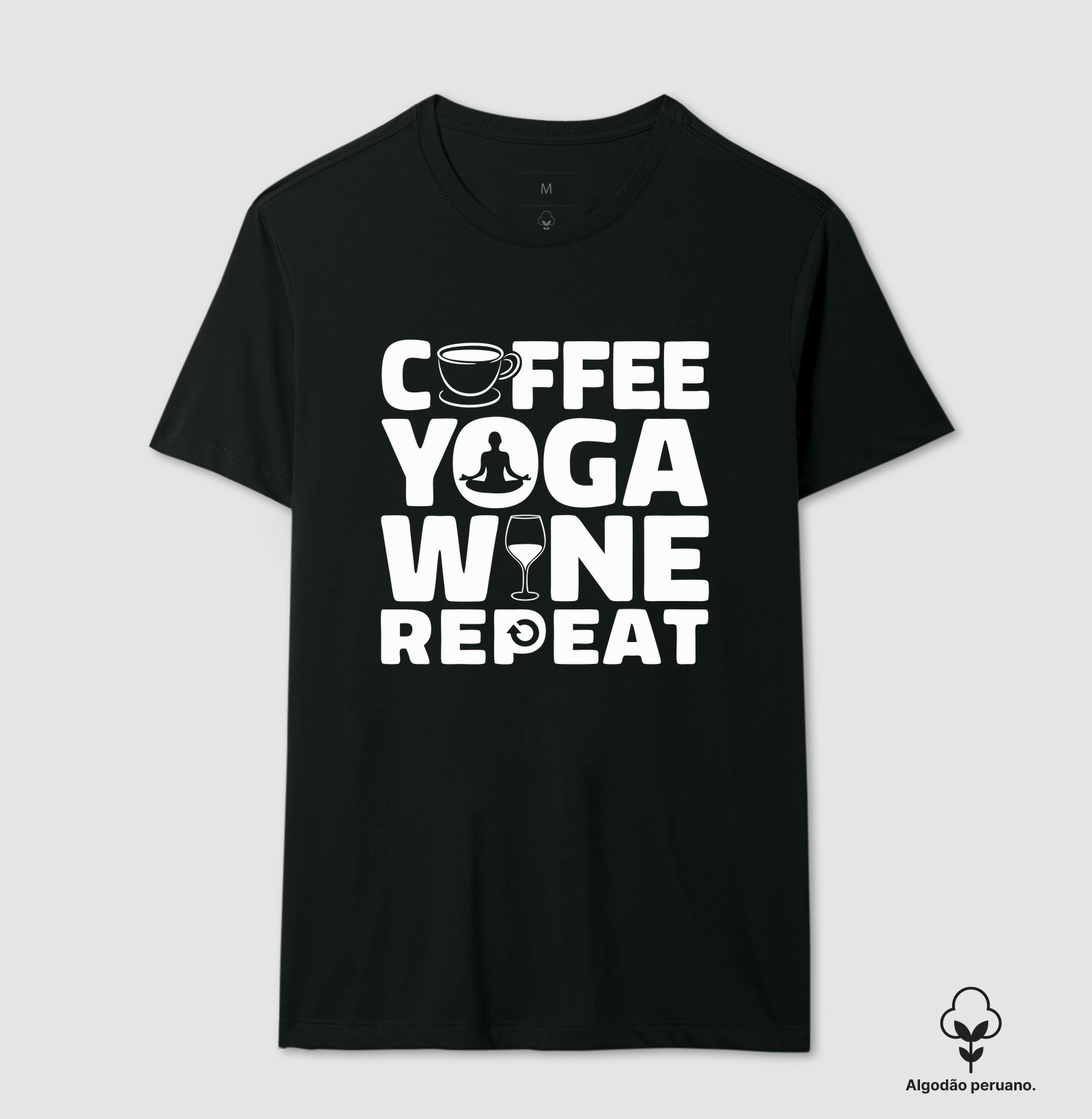 Coffee, Yoga, Wine, Repeat