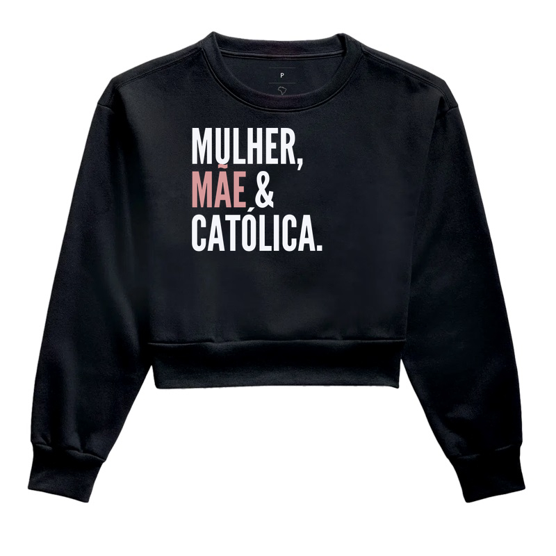 MULHER, MÃE & CATÓLICA