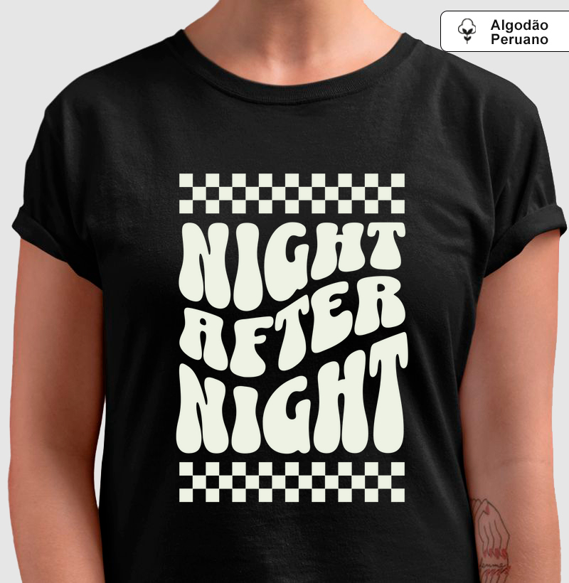 NIGHT AFTER NIGHT