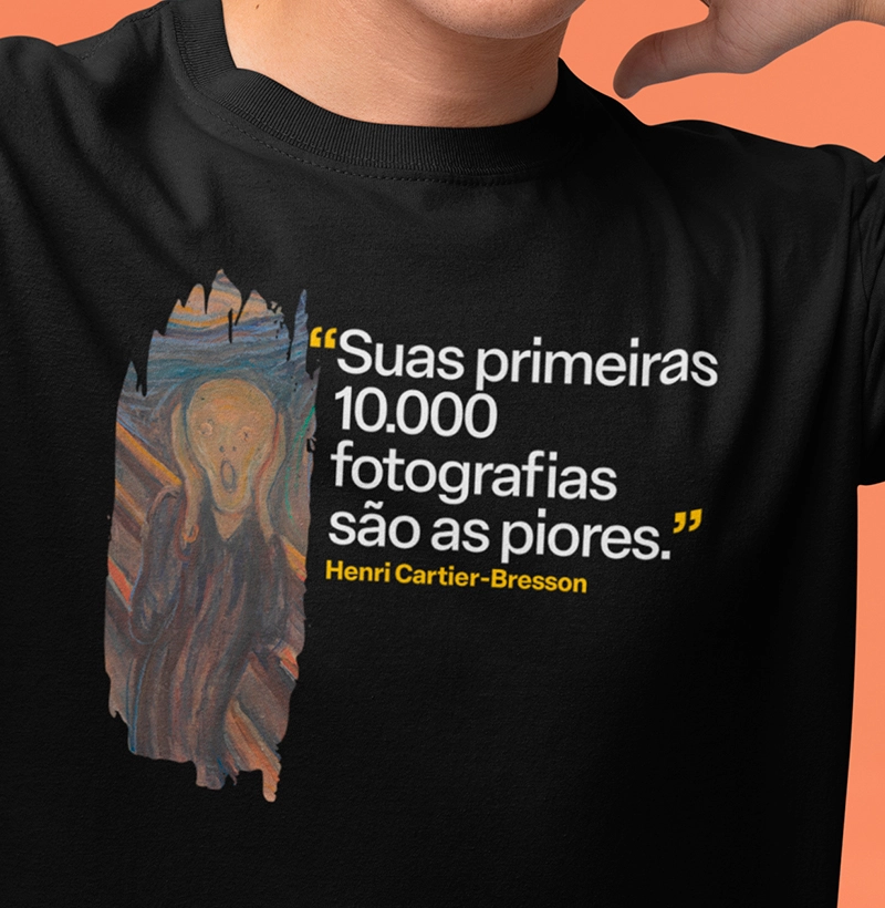 Suas primeiras 10.000 fotografias  são as piores (Grito)