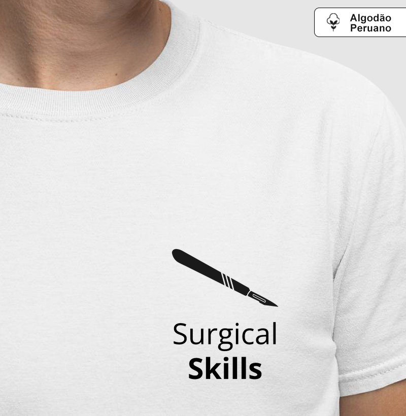 Camiseta Sirurgical Skills (Branca)