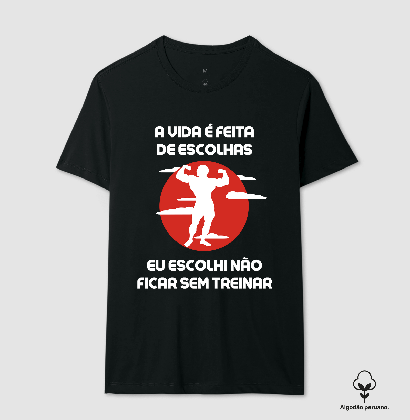 A vida é feita de escolhas, eu escolhi não ficar sem treinar