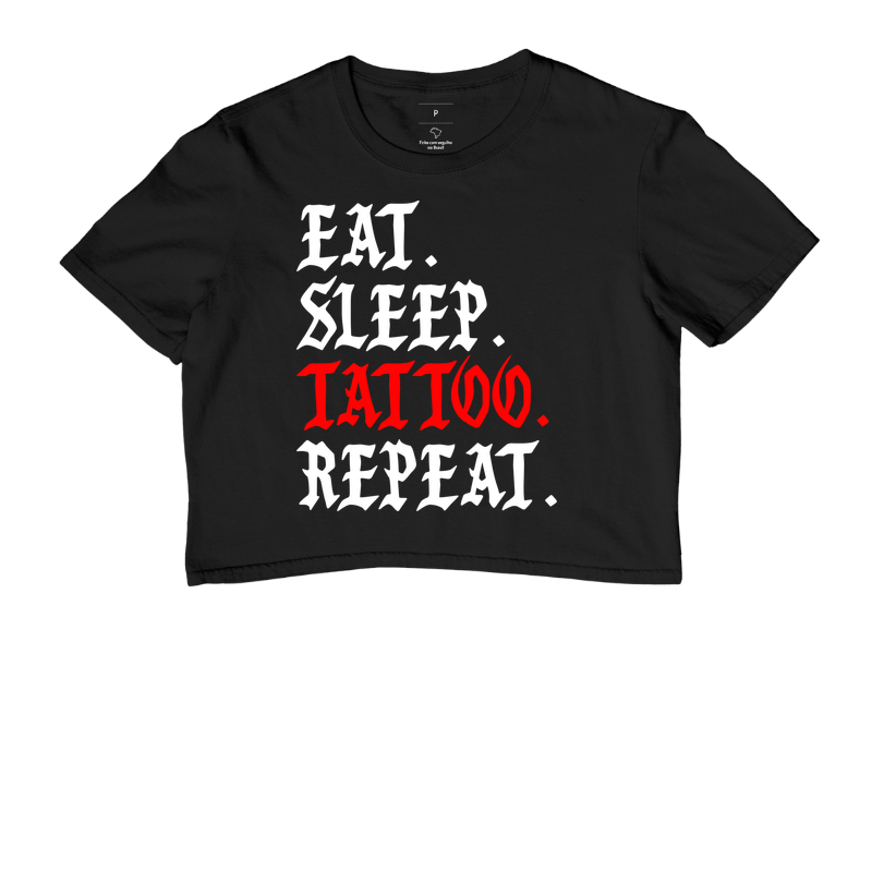 Eat Sleep Tattoo Repeat