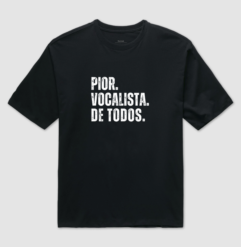 PIOR. VOCALISTA. DE TODOS.
