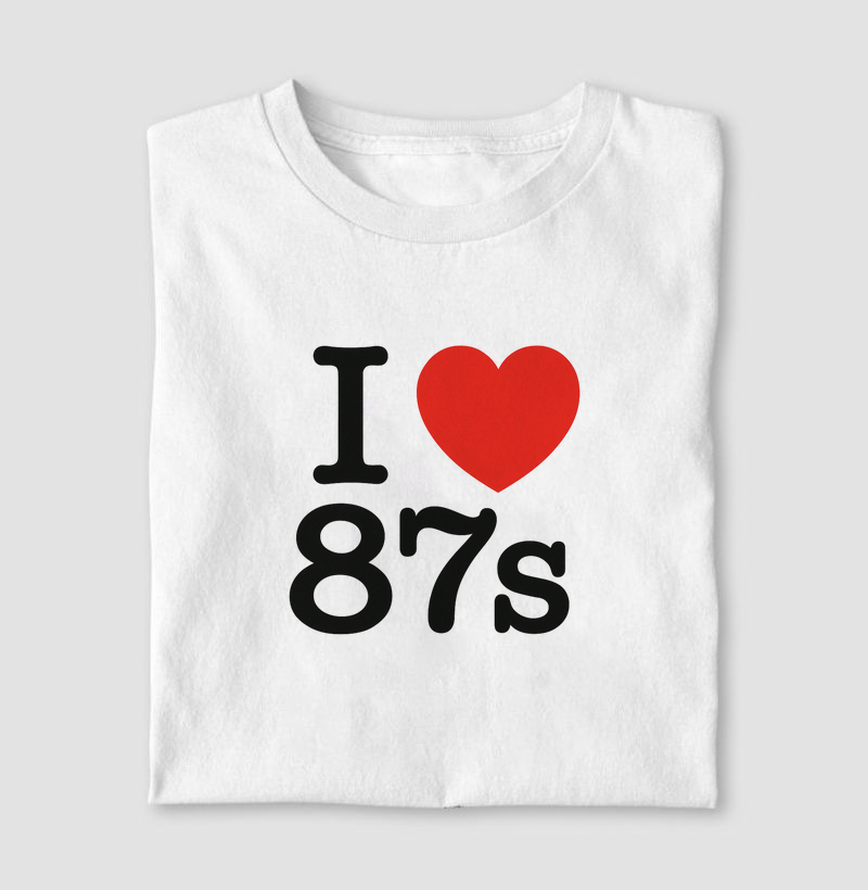 I <3 87s