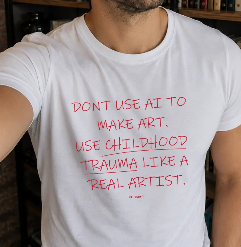 Don’t Use AI to Make Art. Use Childhood Trauma Like a Real Artist.