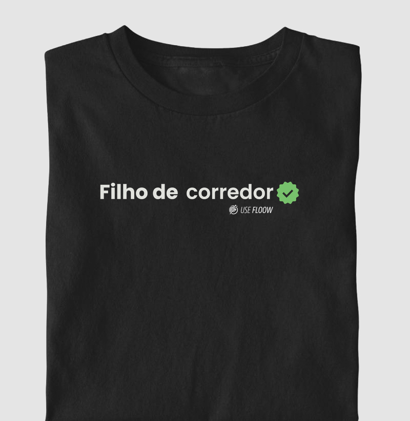 Camiseta Corrida - Filho De Corredor