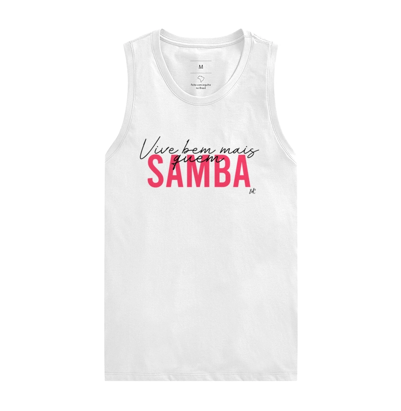 Vive Bem Mais Quem Samba