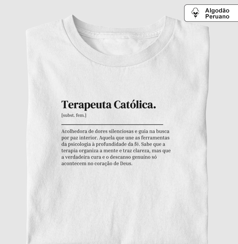 Terapeuta Católica - Dicionário - Algodão Peruano