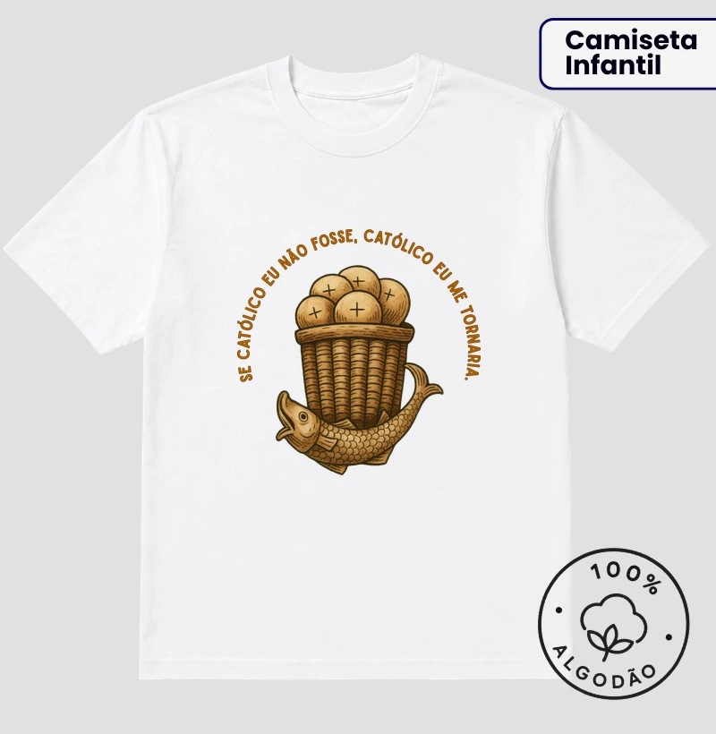 Católico eu me tornaria