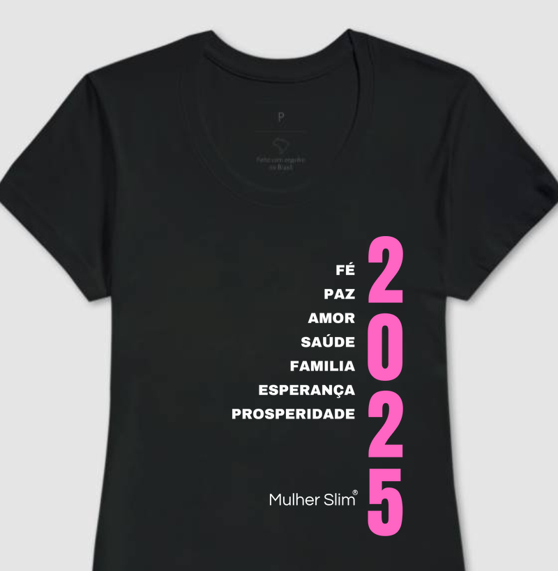 Camiseta Mulher Slim 2025 Lateral RS (2016)