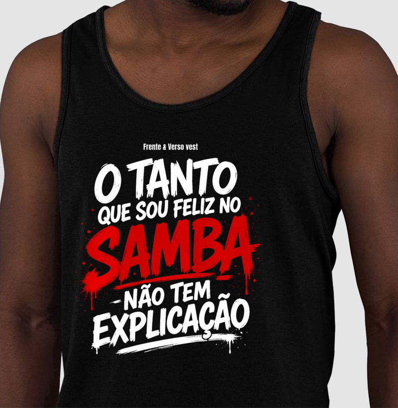 O tanto que sou feliz no Samba