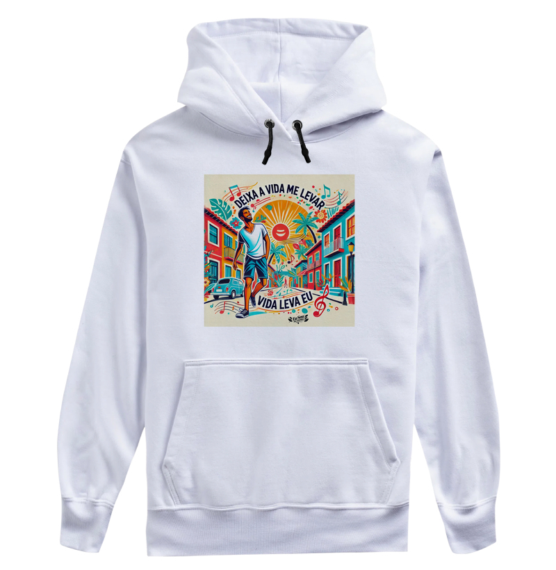 Deixa a vida me levar!