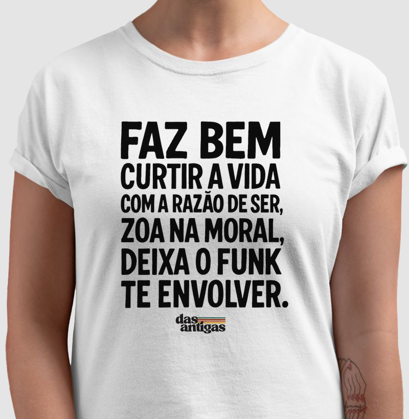 Deixe o funk te envolver. 