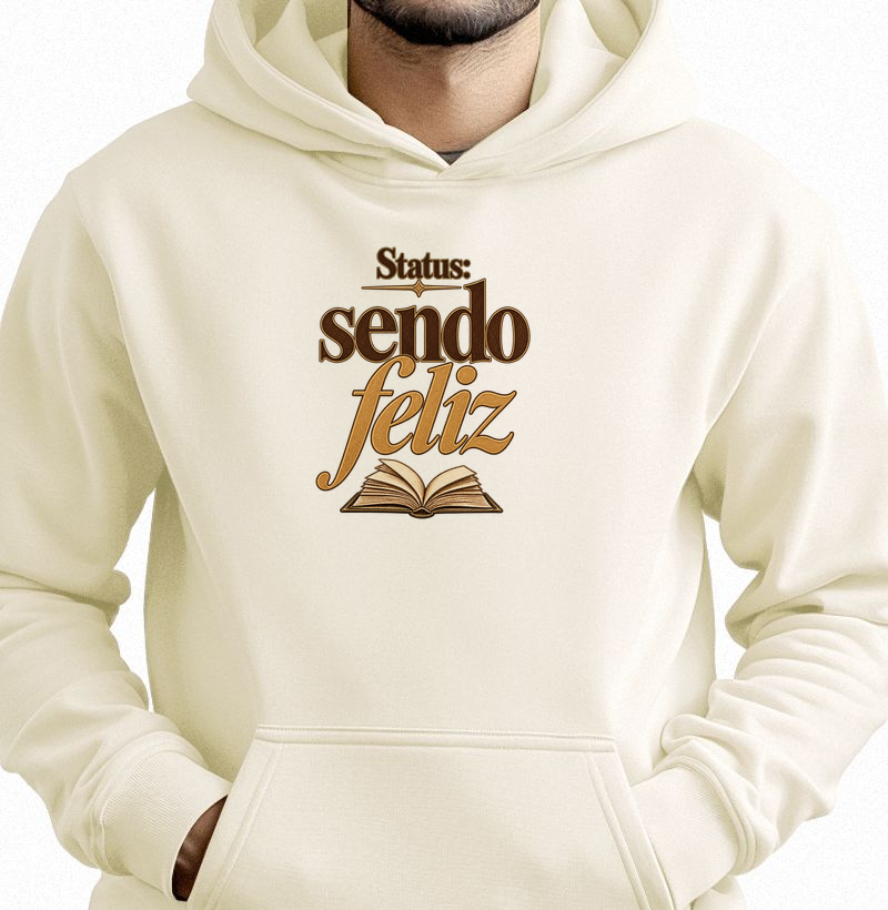 Status: Sendo Feliz - Hoodie Moletom