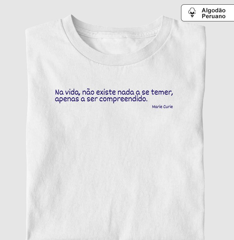 Nada a se temer - Merie Curie