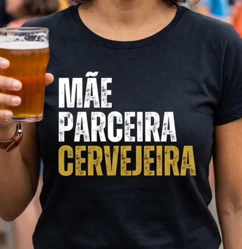 Mãe, Parceira e Cervejeira