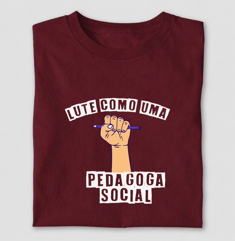 Lute como uma Pedagoga Social!