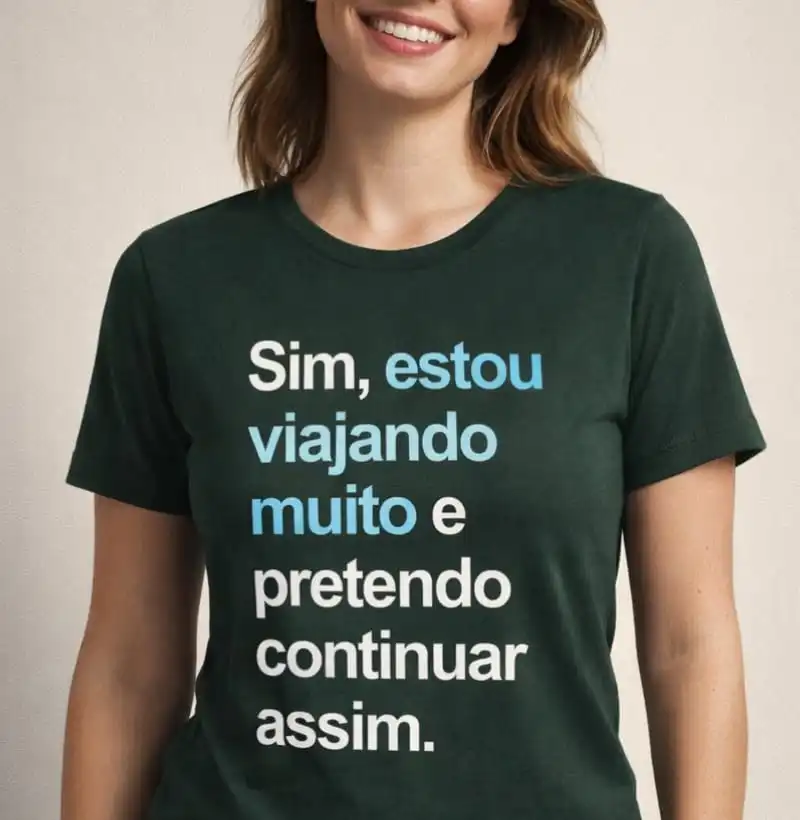 Sim, estou viajando muito