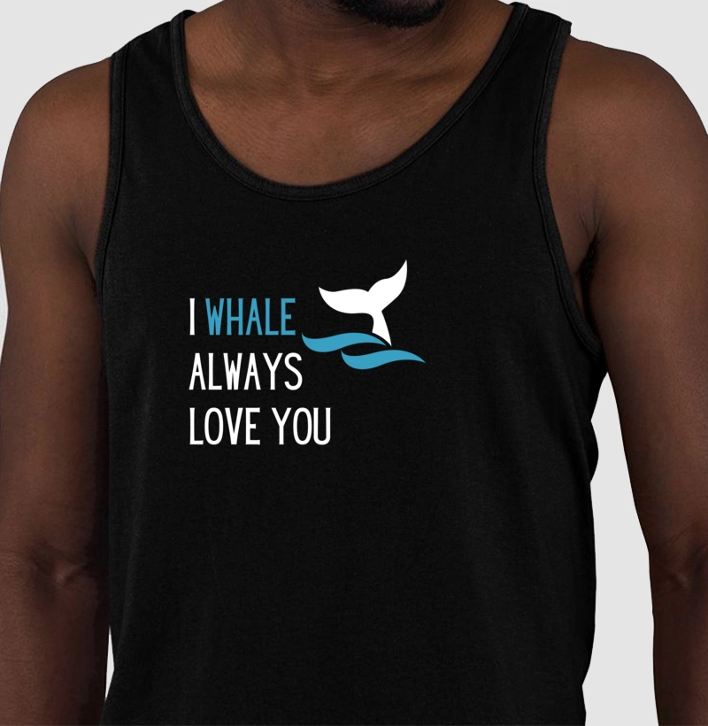 I Whale Always Love You