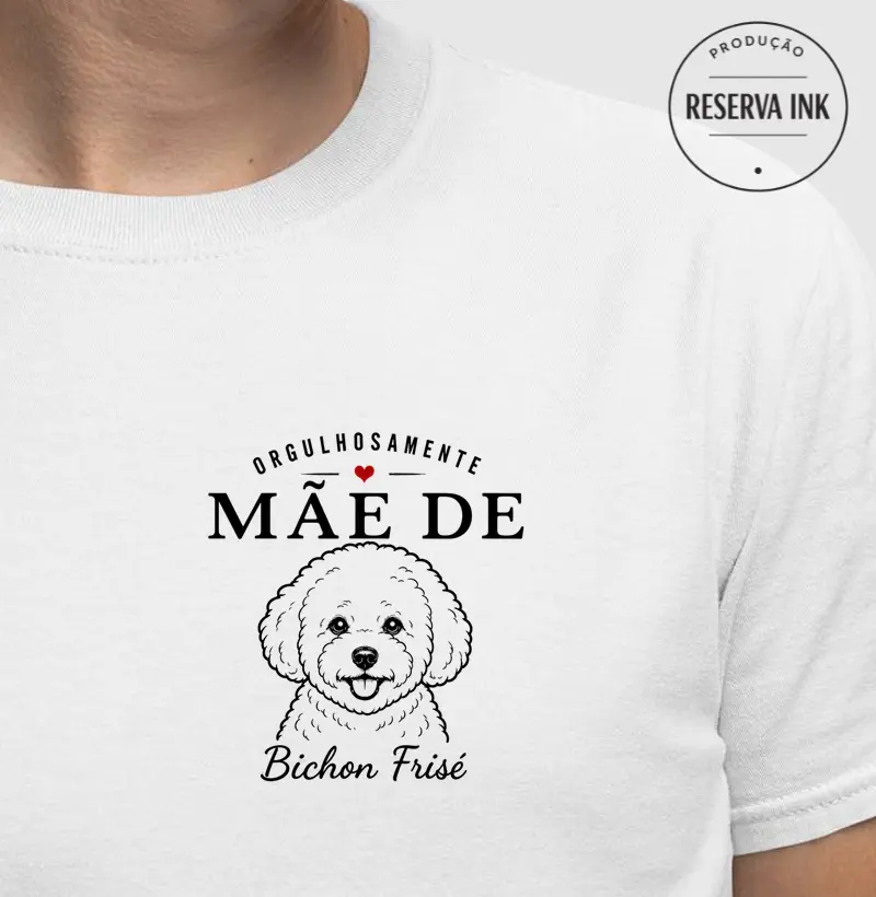 Orgulhosamente Mãe de Bichon Frisé