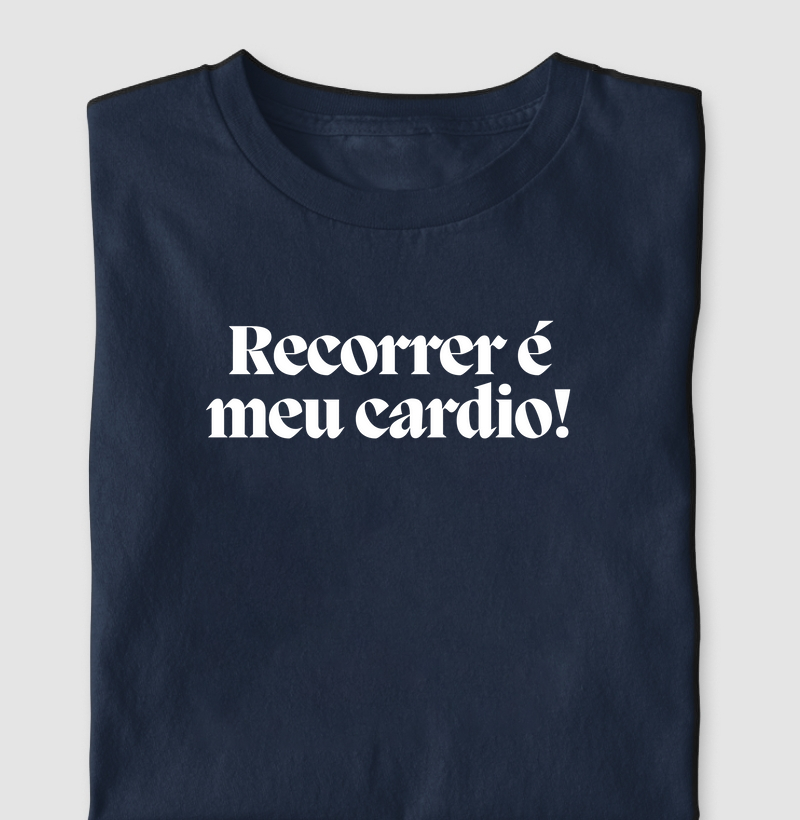 Recorrer é meu cardio 