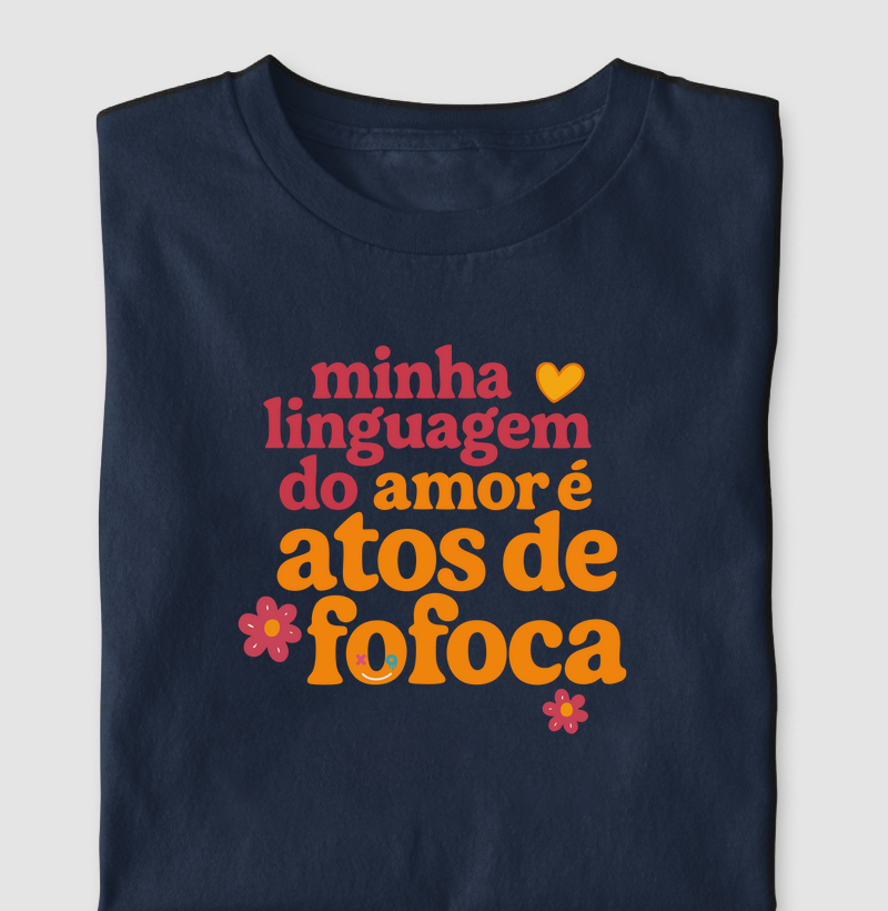 Linguagem do amor - Atos de fofoca