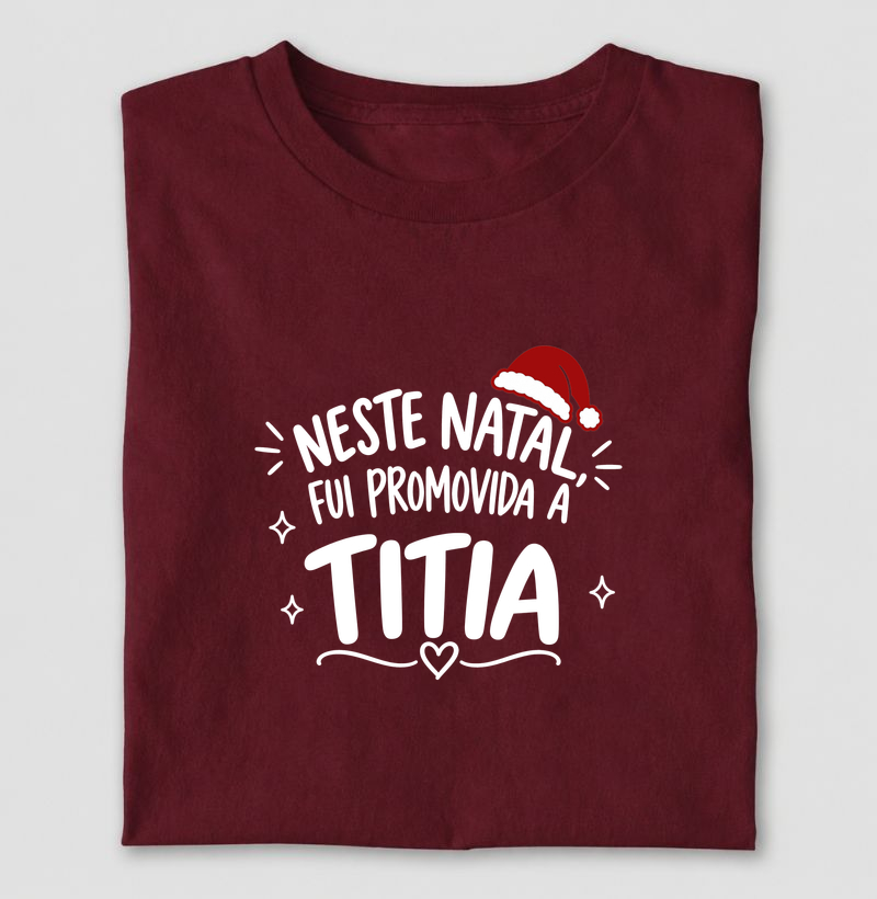 Promovida a titia (natal)
