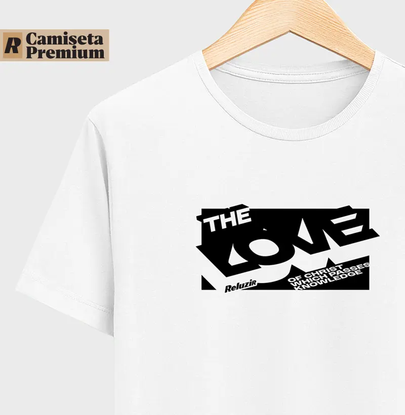 Camiseta THE LOVE OF CHRIST - Algodão Peruano
