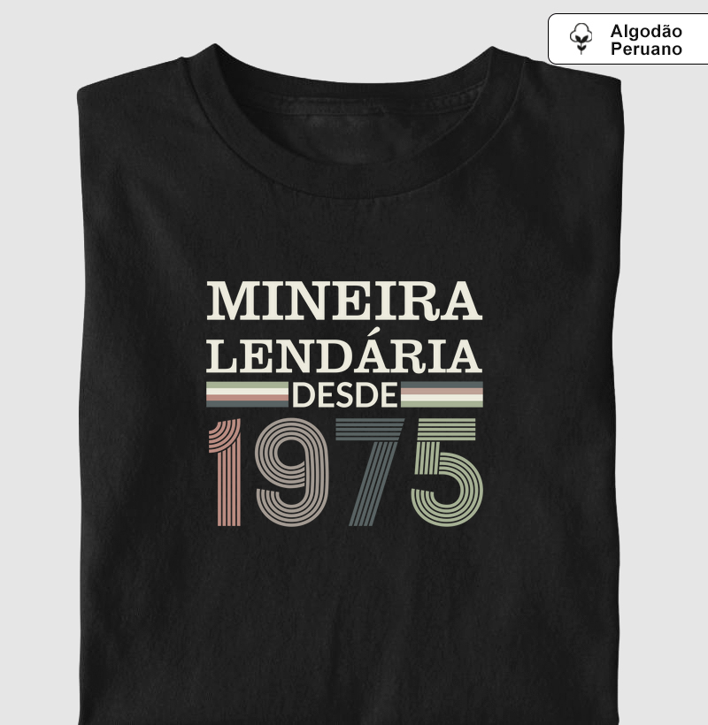 Camiseta Mineira Lendária desde 1975 | Para personalizar 👉ANTES DA COMPRA👈 chame no WhatsApp
