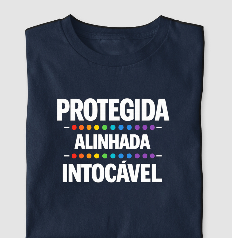 Protegida - Alinhada - Intocável