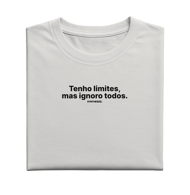 TENHO LIMITES...
