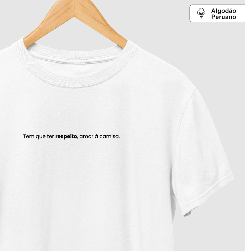 Tem que ter respeito