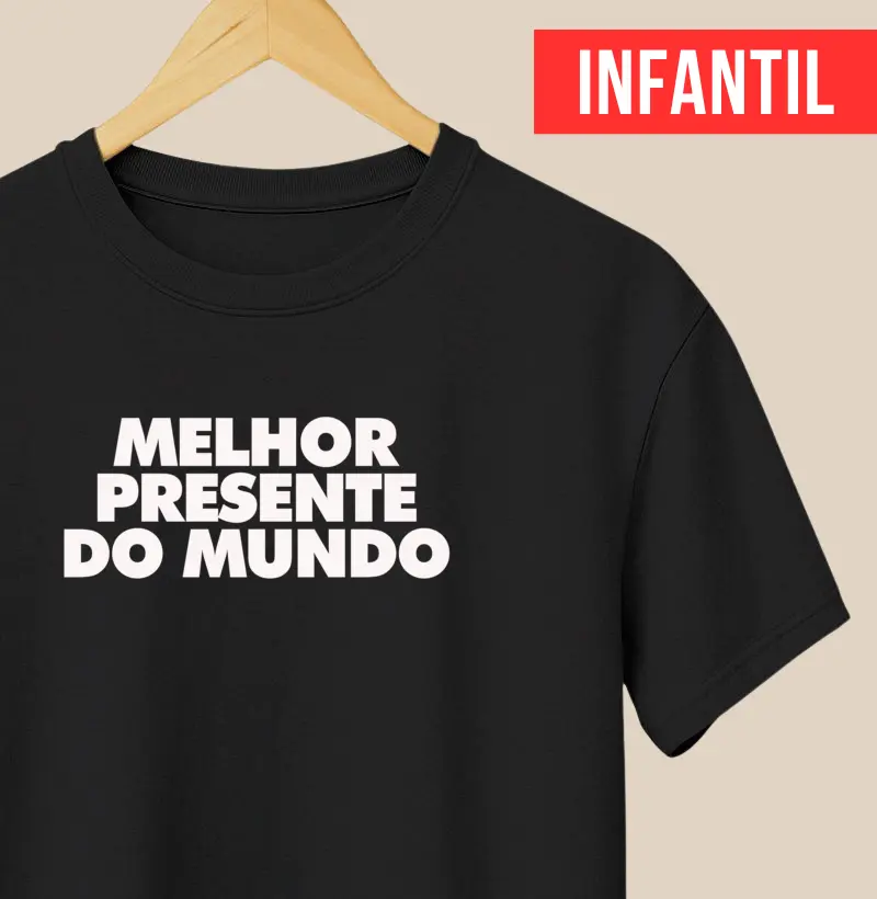 Melhor presente do mundo