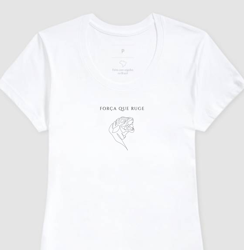 Camiseta Feminina Força que Ruge