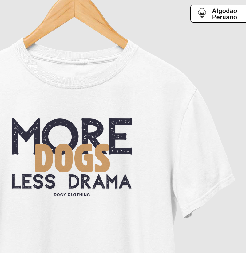 More Dogs Less Drama