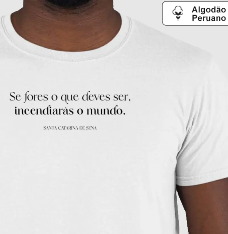 INCENDIAR O MUNDO – SANTA CATARINA DE SENA