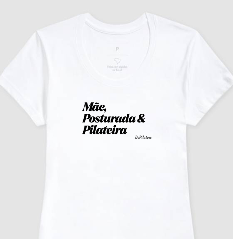 Mãe,Posturada & Pilateira.