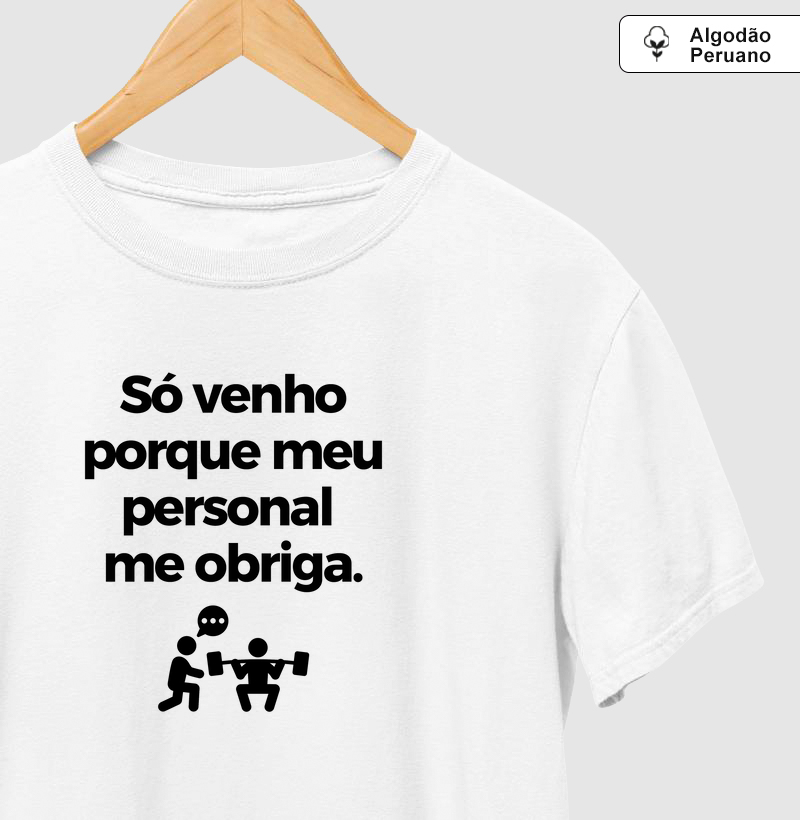 Só venho porque meu personal me obriga