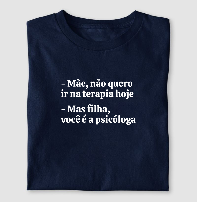 Você é a psicóloga