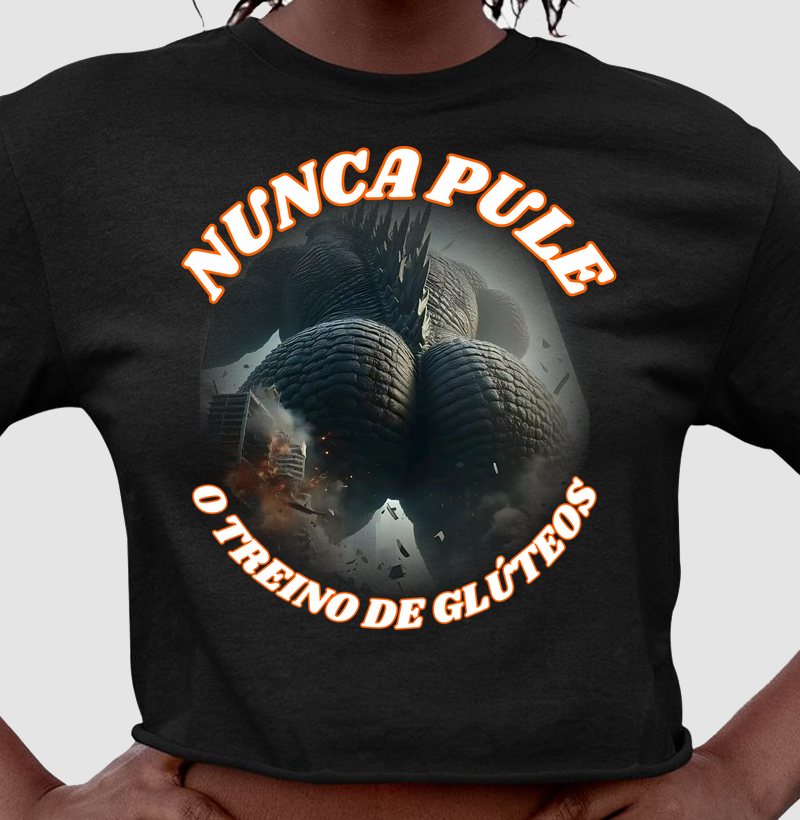 Nunca pule o treino de glúteos