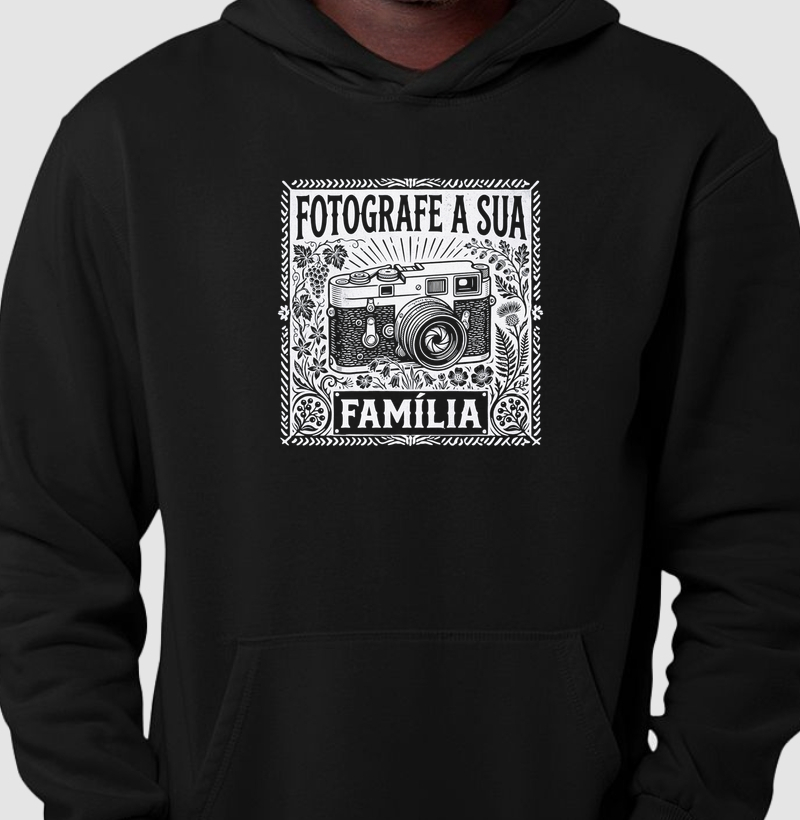 Hoodie moletom Fotografe a sua família - Algodão Premium - ilustração branca