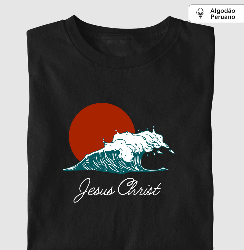 Jesus Christ é a onda (Algodão Peruano)